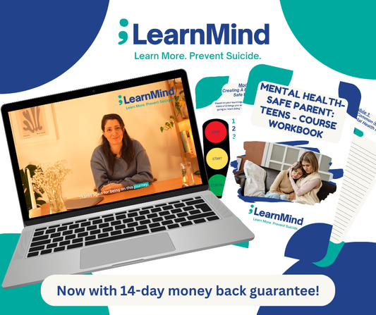 "Mental Health-Safe Parent: Teens" Online Course + Physical Course Workbook